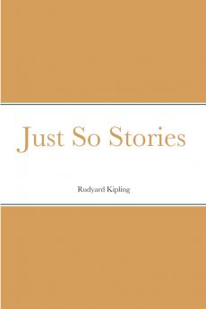 Just So Stories