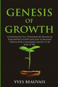 Genesis of  Growth