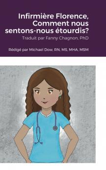 Infirmière Florence Comment nous sentons-nous étourdis?