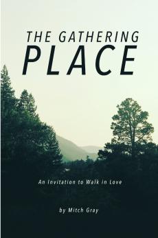 The Gathering Place