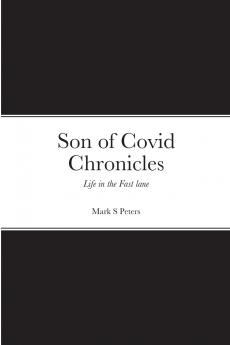 Son of Covid Chronicles