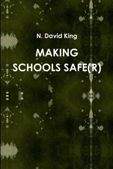 Making Schools Safe(r)