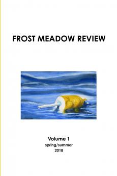 Frost Meadow Review Volume 1