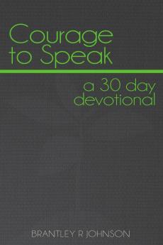 Courage to Speak