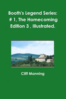 The Homecoming Edition 3  Illustrated.