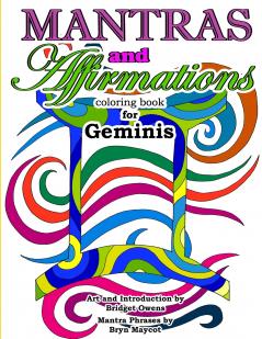 Mantras and Affirmations Coloring Book for Geminis