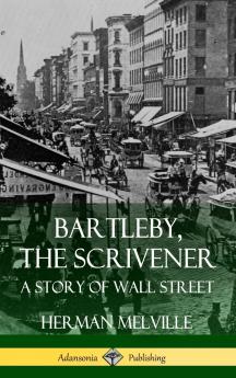 Bartleby the Scrivener