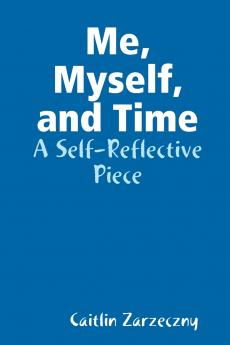 Me Myself and Time