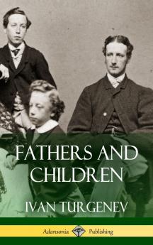 Fathers and Children (Hardcover)