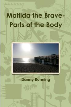 Matilda the Brave-Parts of the Body