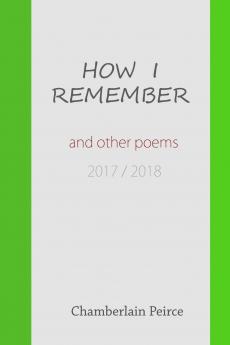 The Day is Almost Done and Other Poems 2017 / 2018