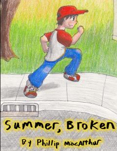 Summer Broken