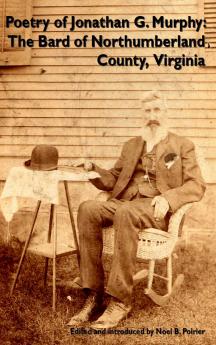 Poetry of  Jonathan G. Murphy