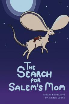 The Search for Salem's Mom