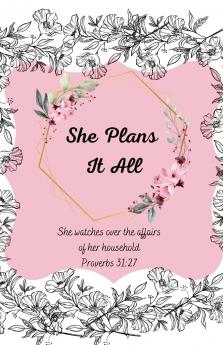 She Plans It All Planner (undated for anytime start date)