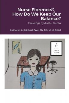 Nurse Florence® How Do We Keep Our Balance?