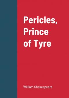 Pericles Prince of Tyre