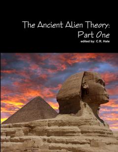 The Ancient Alien Theory