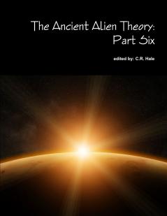 The Ancient Alien Theory