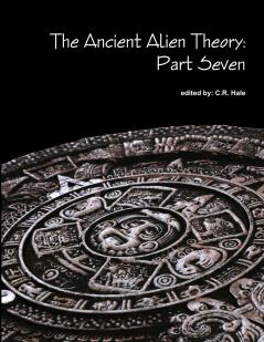 The Ancient Alien Theory