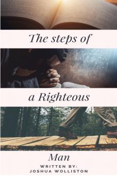 The Steps of a Righteous Man