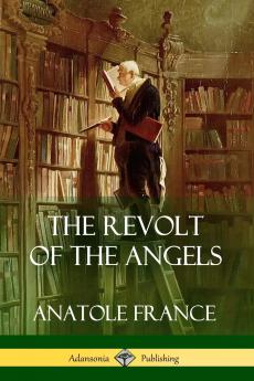 The Revolt of the Angels