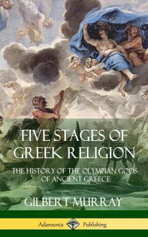 Five Stages of Greek Religion