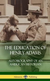 The Education of Henry Adams