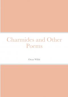 Charmides and Other Poems