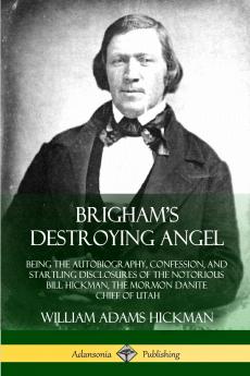 Brigham's Destroying Angel