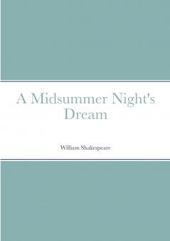 A Midsummer Night's Dream