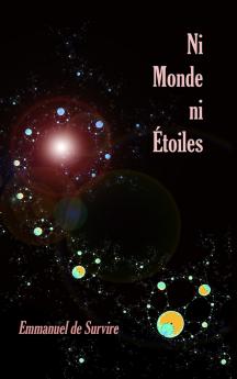Ni monde ni étoiles
