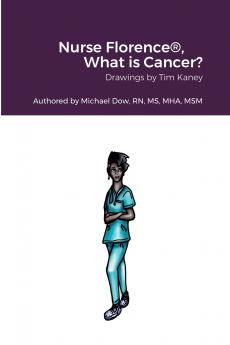 Nurse Florence® What is Cancer?