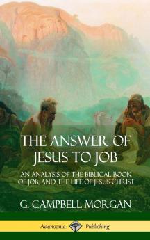 The Answer of Jesus to Job