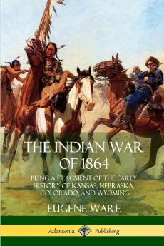 The Indian War of 1864