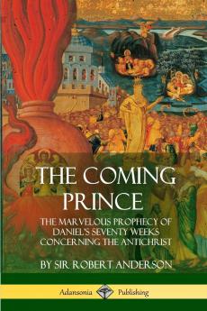 The Coming Prince