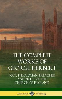 The Complete Works of George Herbert
