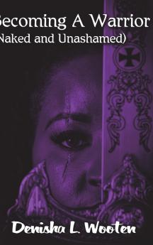 Becoming A Warrior