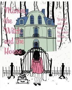 Manon the Witch and the House