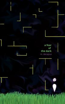 a fear of the dark