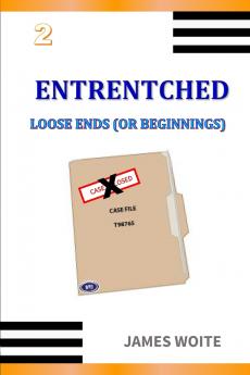 ENTRENTCHED 2