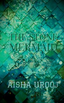 The Stone Mermaid