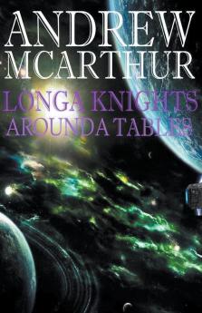 Longa Knights Arounda Tables