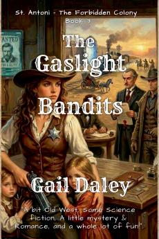 The Gaslight Bandits