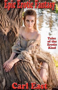 Epic Erotic Fantasy