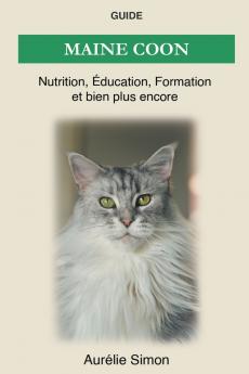 Maine Coon - Nutrition Éducation Formation