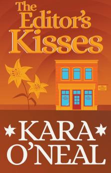 The Editor's Kisses