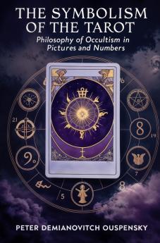 The Symbolism of the Tarot