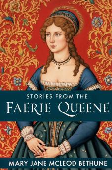 Stories from the Faerie Queene