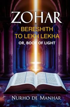 Zohar Bereshith to Lekh Lekha